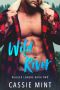 [Rugged Loners 02] • Wild River (Rugged Loners Book 2)